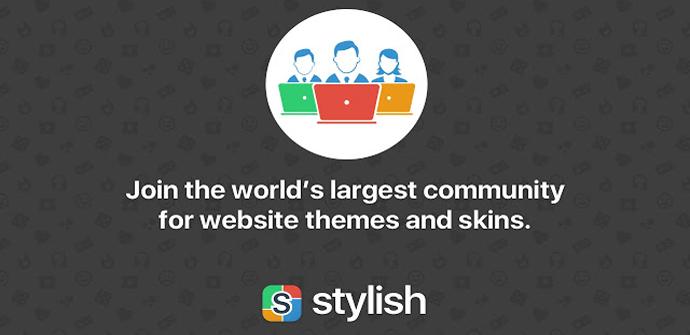 Stylish, una interesante extensión para cambiar la apariencia web