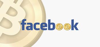 Facebook no quiere saber nada de Bitcoin y las criptomonedas