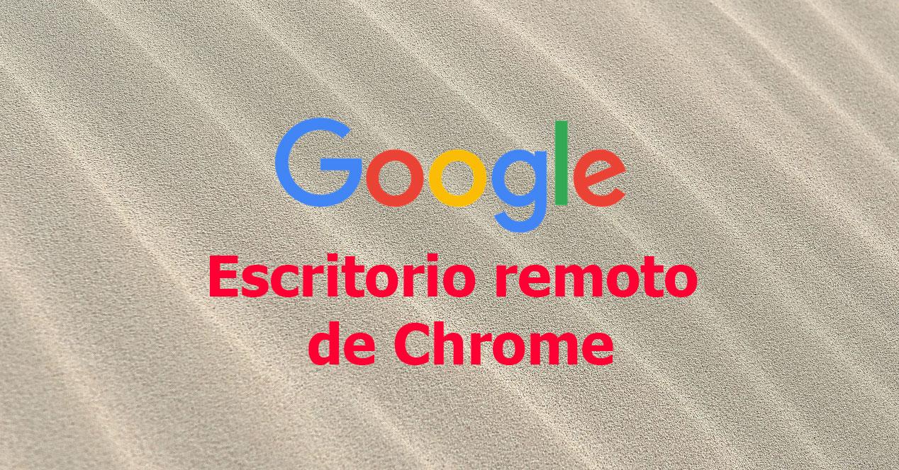 escritorio remoto de Chrome