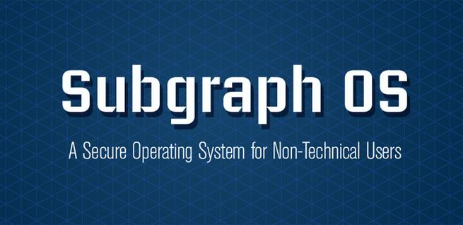 Subgraph OS Linux